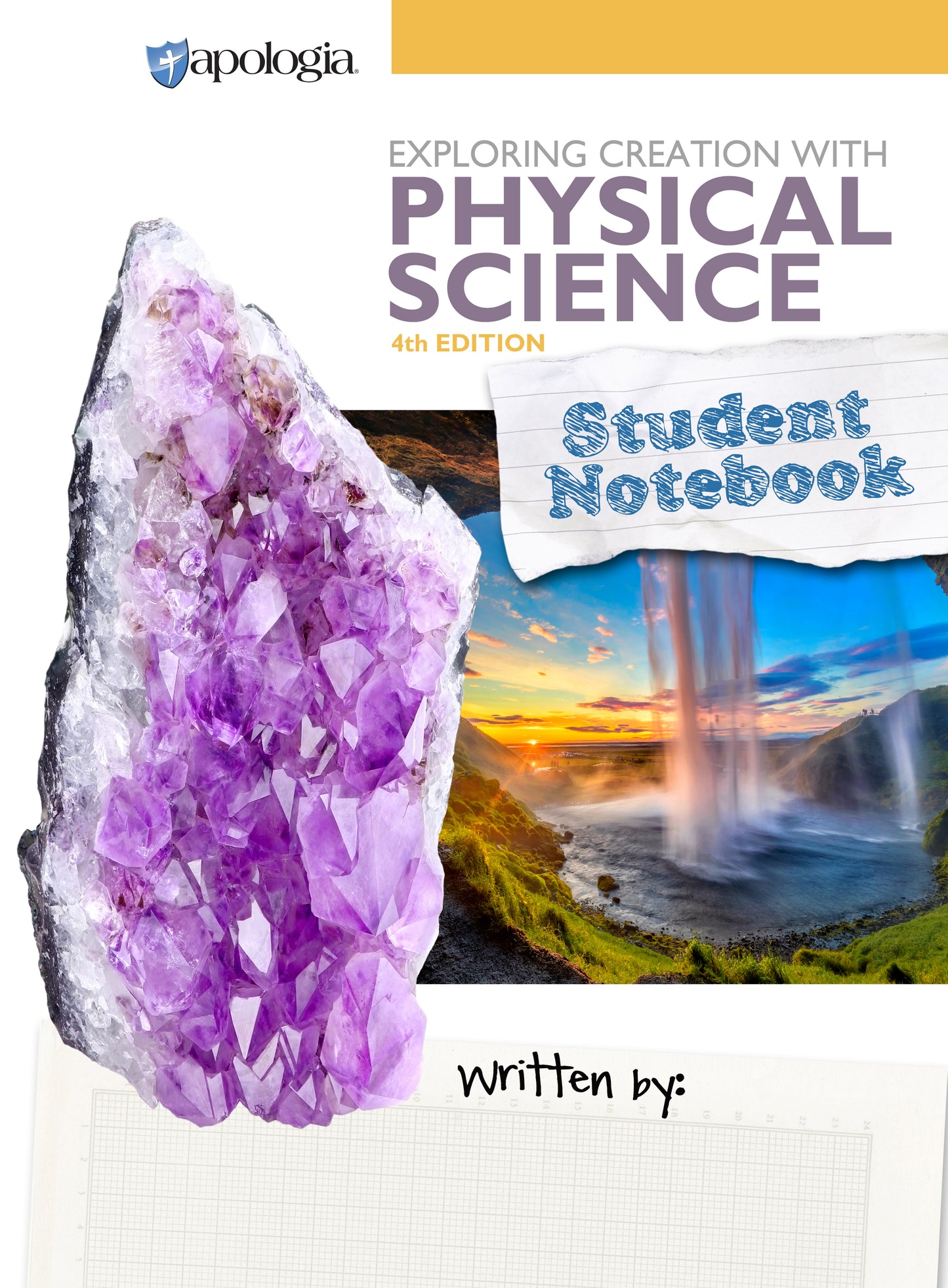 Exploring Creation with Physical Science 4th Ed