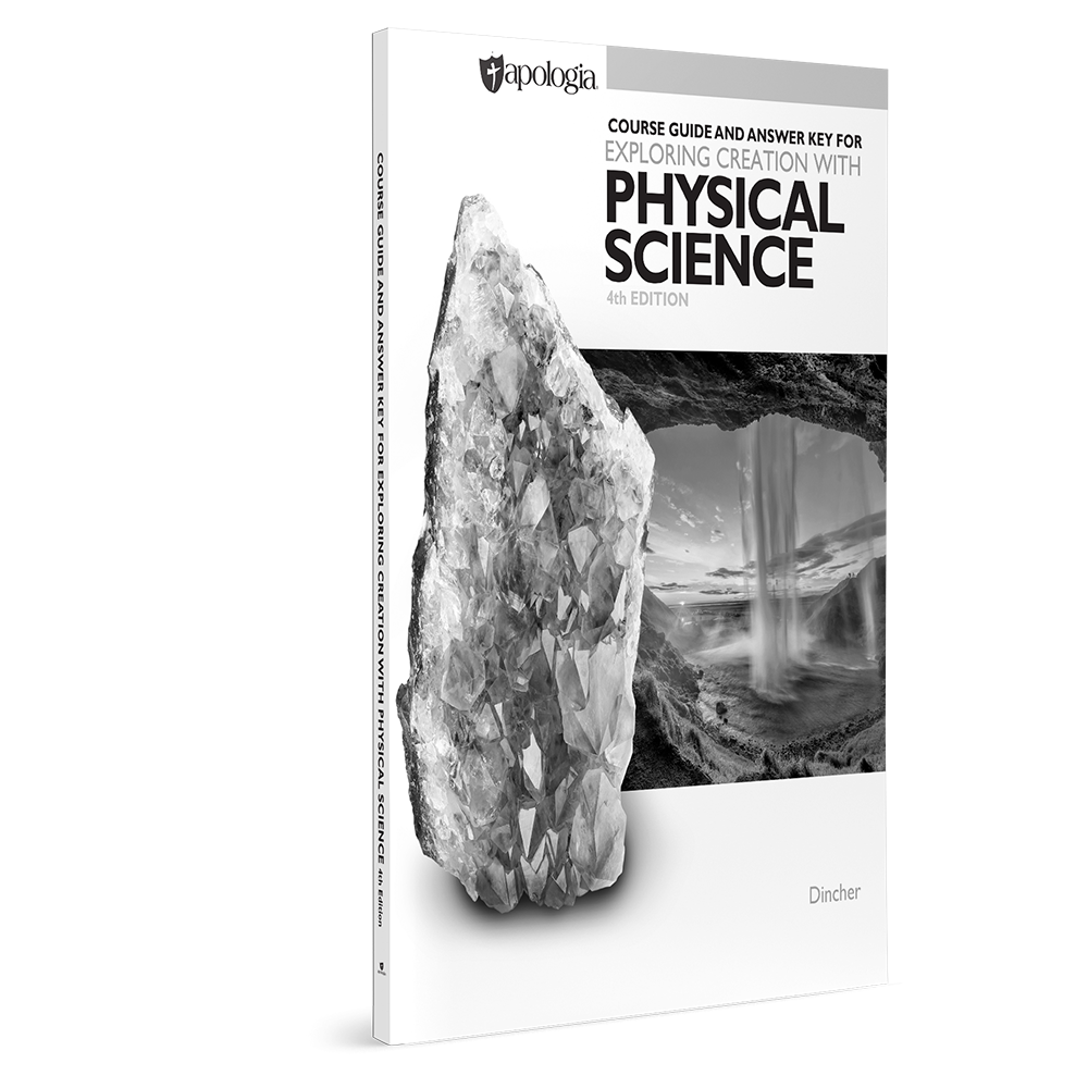 Exploring Creation with Physical Science 4th Ed