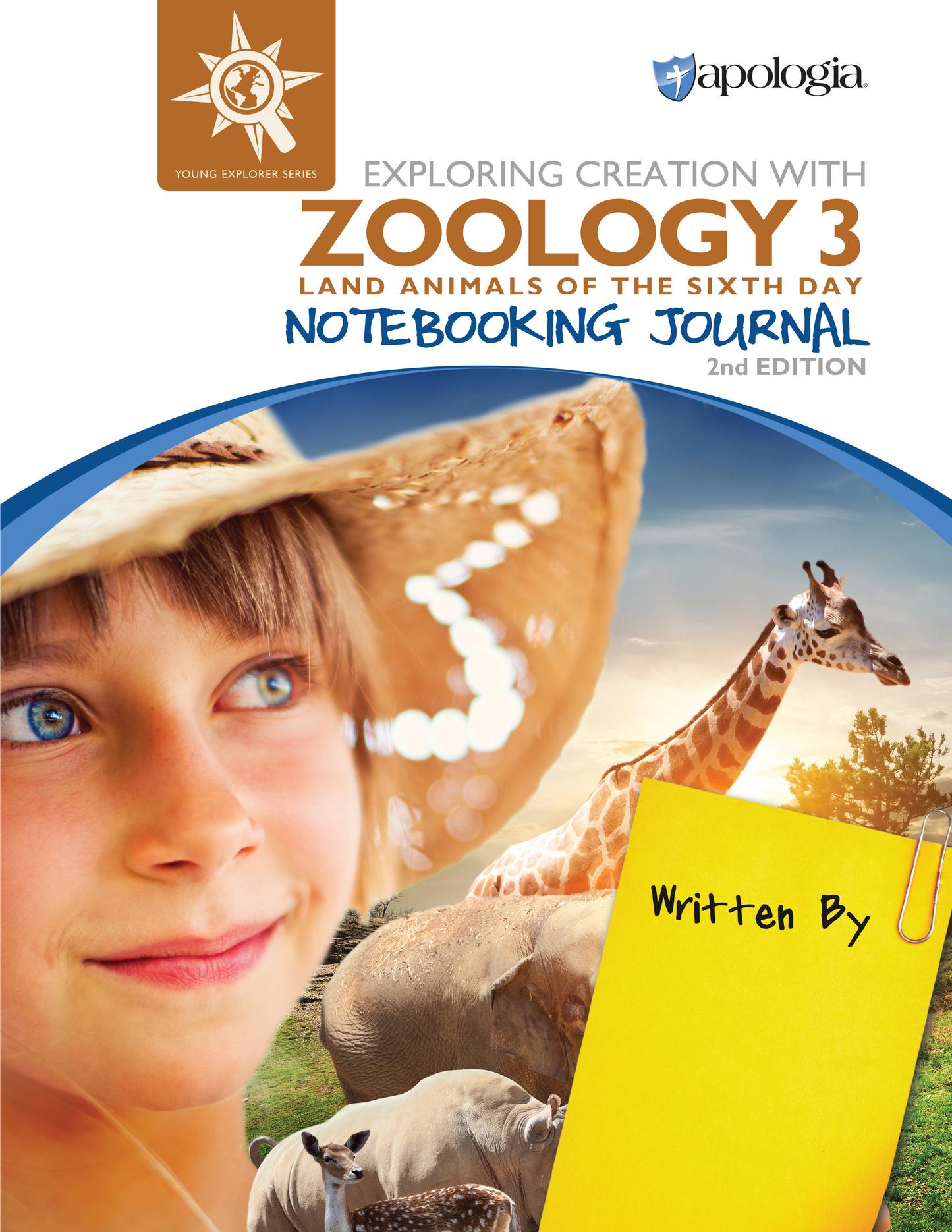 Young Explorer Series - Exploring Creation with Zoology 3: Land Animals of the sixth day 2nd Edition