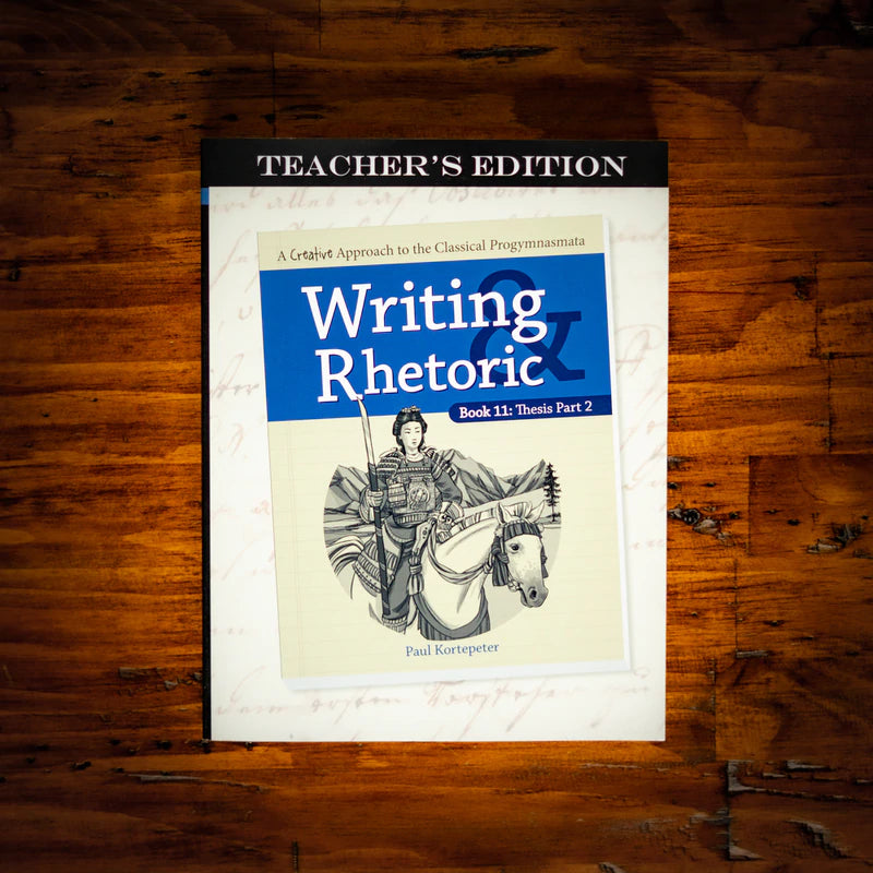 Ding & Dent Writing & Rhetoric. Book 11: Thesis Part 2