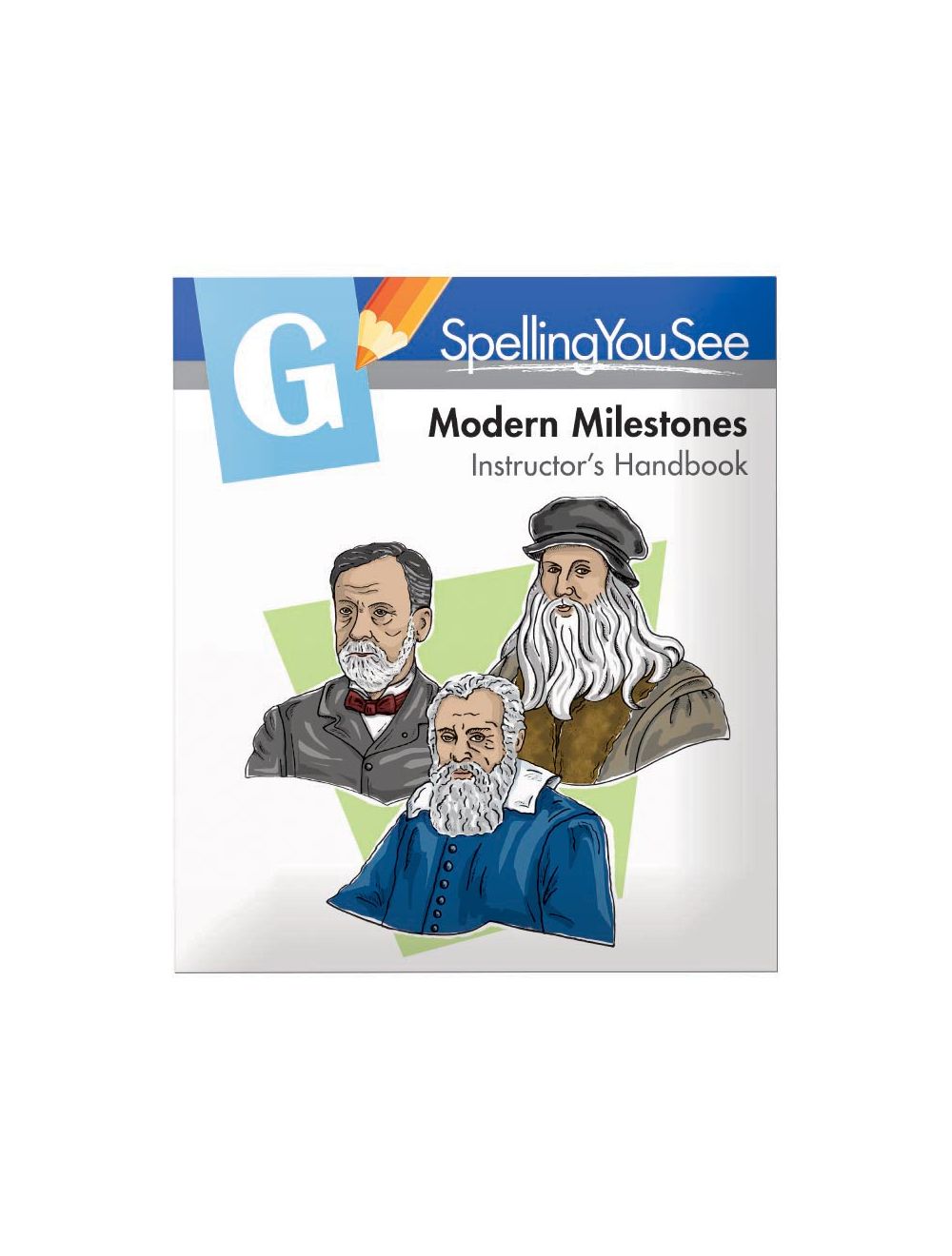 Modern Milestones: Spelling You See Level G 1st Edition