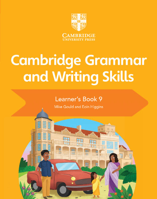 Cambridge Grammar and Writing Skills 7, 8 & 9