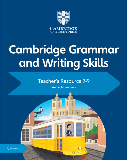 Cambridge Grammar and Writing Skills 7, 8 & 9