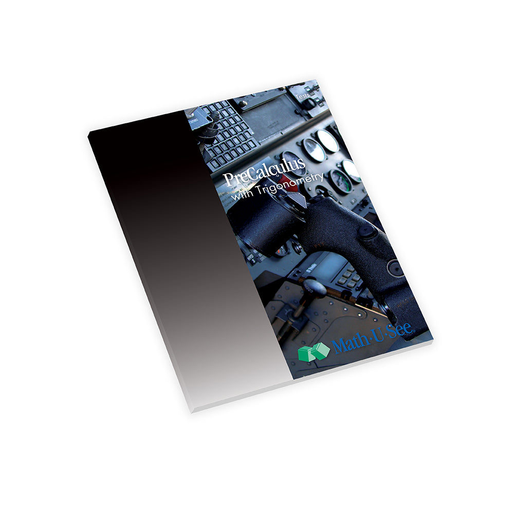 Math.U.See Pre Calculus with Trigonometry