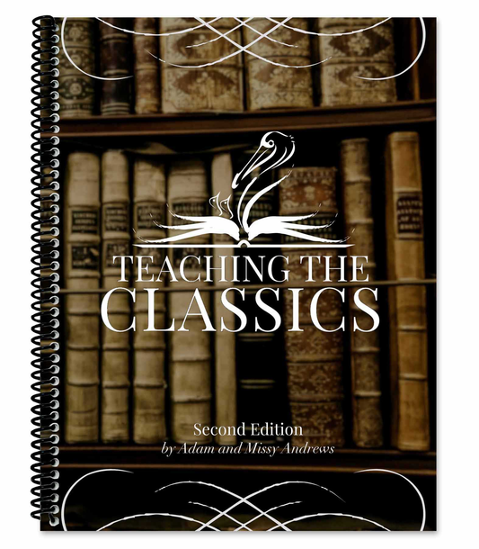 Teaching the Classics 2nd Ed