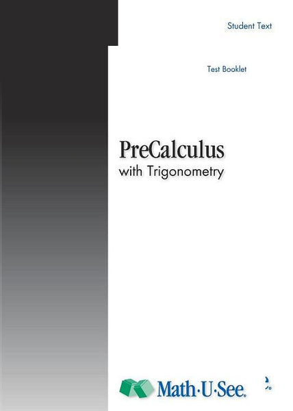 Math.U.See Pre Calculus with Trigonometry