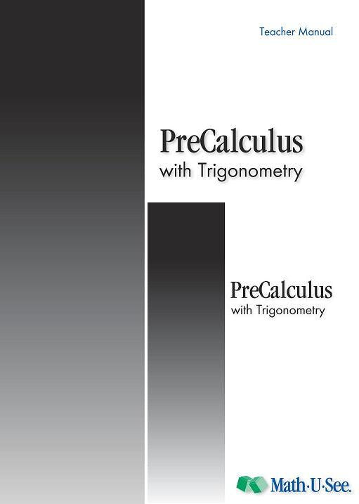 Math.U.See Pre Calculus with Trigonometry