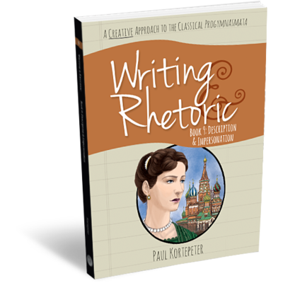 Writing & Rhetoric. Book 9: Description & Impersonation