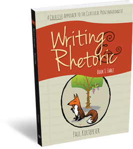 Writing & Rhetoric. Book 1: Fable