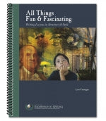 All Things Fun and Fascinating. Themed Based Writing Lessons